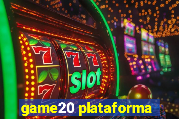 game20 plataforma